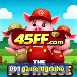 001 game tigrinho